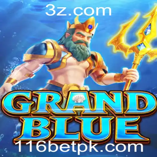 Guia Completo sobre o Jogo GRANDBLUE e a Importância da Palavra-Chave 116 bet